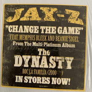 Jay Z “Change the Game” / Dynasty “You, Me Him, Her”