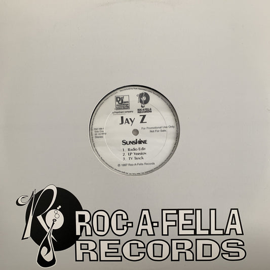 Jay Z “Sunshine” / “Streets Is Watching”