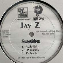 Load image into Gallery viewer, Jay Z “Sunshine” / “Streets Is Watching”
