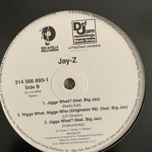 Load image into Gallery viewer, Jay Z “Money Cash Hoes” Remix / “Jigga What” / “Ni**a what, Ni**a Who”