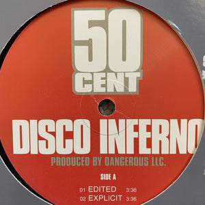 50 Cent “Disco Inferno”