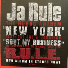 Load image into Gallery viewer, Ja Rule “New York” / “Bout My Business”