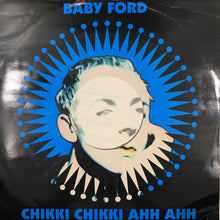 Load image into Gallery viewer, Baby Ford “Chikki Chikki Ahh Ahh” / “Fordtrax”