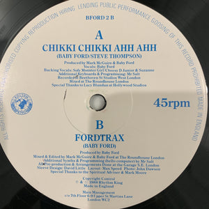 Baby Ford “Chikki Chikki Ahh Ahh” / “Fordtrax”