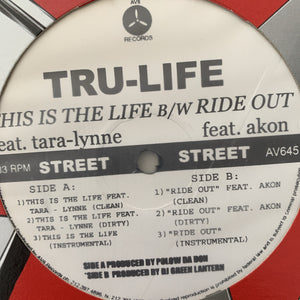 Tru-Life Feat Akon & Tara Lynne “This is The Life”