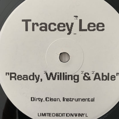 Tracey Lee “Get On It" / “Ready Willing & Able”