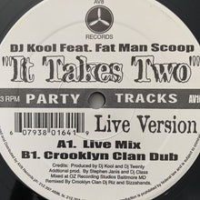 Load image into Gallery viewer, Dj Kool Feat Fat Man Scoop “It’s takes Two”