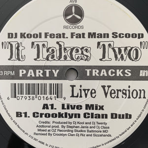Dj Kool Feat Fat Man Scoop “It’s takes Two”