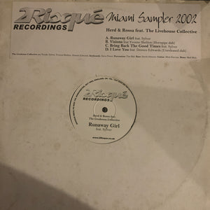 Miami Sampler 2002 Herd & Rossa Feat The Livehouse Collective “Runaway Girl” / “Bring Back The Good Times” and more 2 x 12inch Double Pack