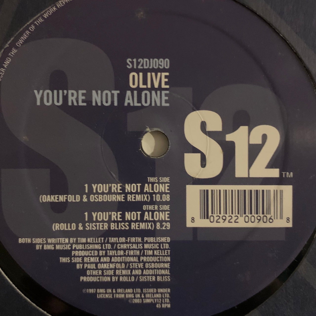 Olive “You’re Not Alone” Oakenfold and Rollo Remixes2 Version 12inch Vinyl