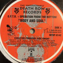 Load image into Gallery viewer, O.F.T.B. “Body And Soul” / “Check Ya Hood”