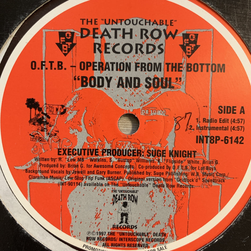 O.F.T.B. “Body And Soul” / “Check Ya Hood”