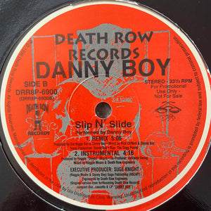 Danny Boy “Slip N Slide”