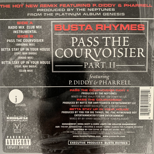 Busta Rhymes “Pass The Courvoisier” Part II Feat P. Diddy & Pharrell