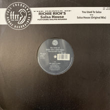 Load image into Gallery viewer, Richie Rich “Salsa House” Feat Ralphi Rosario Remix Plus Original