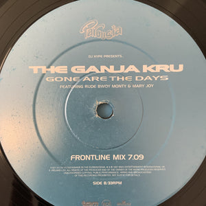 DJ Hype Presents The Ganja Kru “Gone are the Days” Feat Rude Bwoy Monty