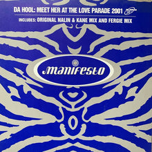 Load image into Gallery viewer, Da Hool “Meet Her At The Love Parade 2001”