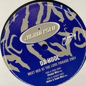 Da Hool “Meet Her At The Love Parade 2001”