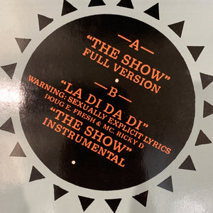 Doug E Fresh & The Get Fresh Crew “ The Show”