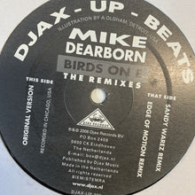 Load image into Gallery viewer, Mike Dearborn ‘Birds On E&#39; ep The Remixes 3 Track 12inch Vinyl Single on DJAX