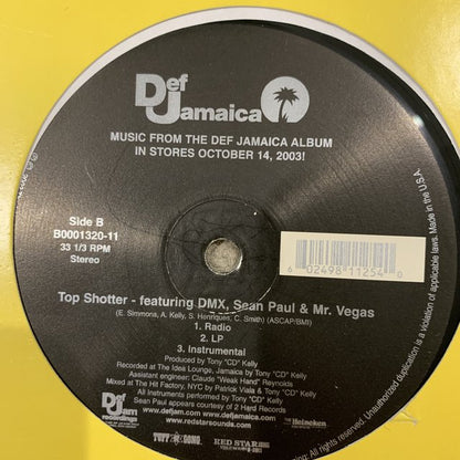 Def Jamaica Anything Goes Feat Capone & N.O.R.E. Wayne Wonder & Lexxus / Top Shotter Feat DMX Sean Paul & Mr Vegas