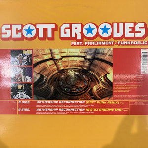 Daft Punk Remix, Scott Grooves “Mothership Reconnection”
