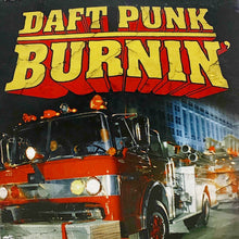 Load image into Gallery viewer, Daft Punk “Burnin”