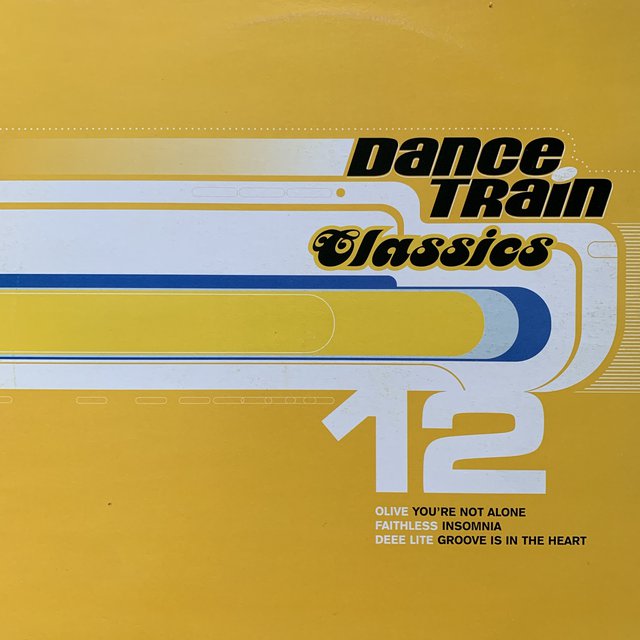 Dance Train Classics Vol 12 Feat Olive, Faithless & Deee Lite
