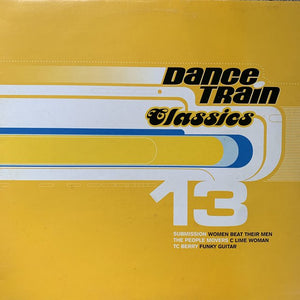 Dance Train Classics Vol 13 Feat Submission, The People Movers, TC Berry