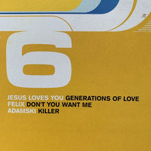 Load image into Gallery viewer, Dance Train Classics Vol 6 Feat Adamski, Felix &amp; Jesus Loves You