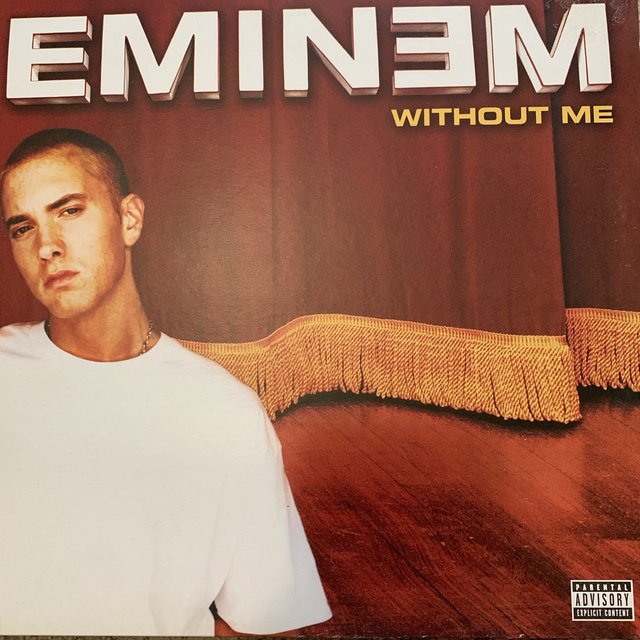 Eminem "Without Me"