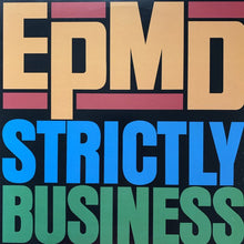 Load image into Gallery viewer, EPMD “Strictly Business”
