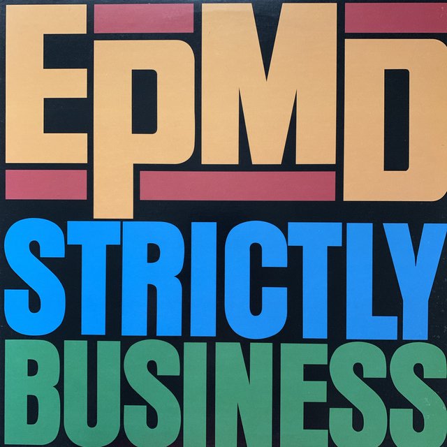 EPMD “Strictly Business”