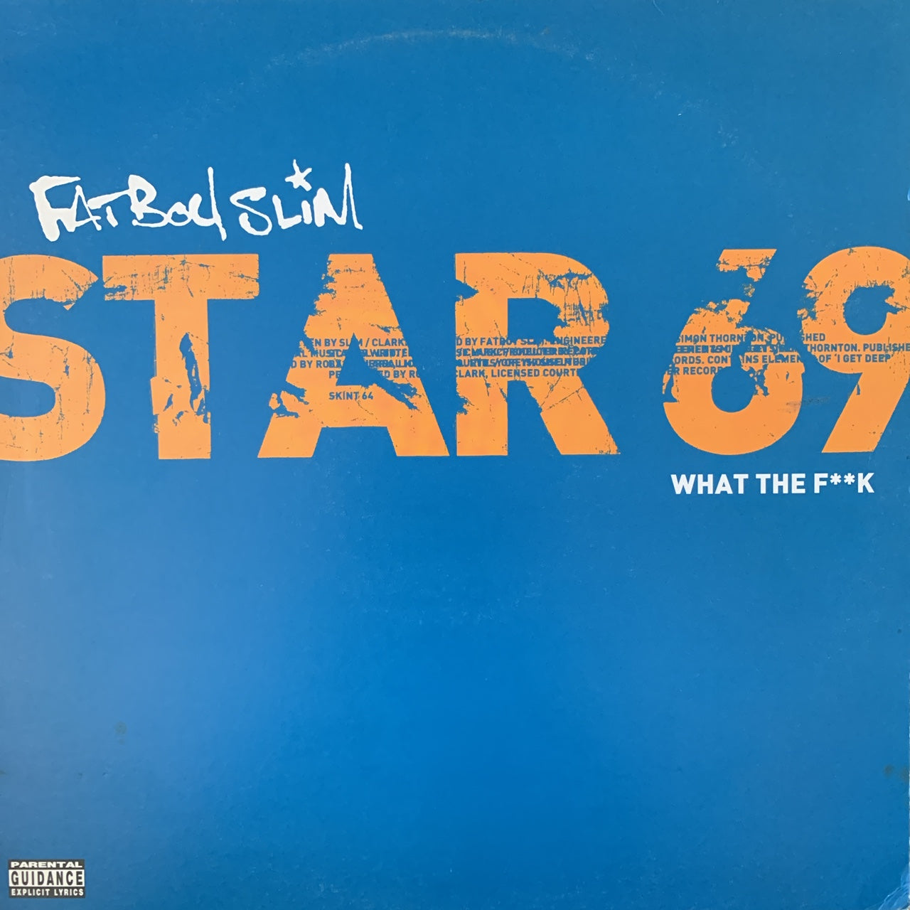 Fatboy Slim “Star 69”