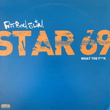 Load image into Gallery viewer, Fatboy Slim “Star 69”