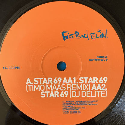 Fatboy Slim “Star 69”