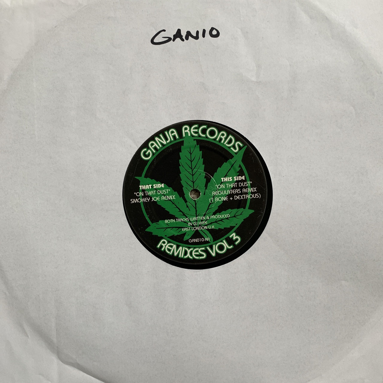 Ganja Records Remixes Vol 3 Limited Edition "On That Dust”