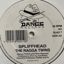 Load image into Gallery viewer, The Ragga Twins “Spliffhead”