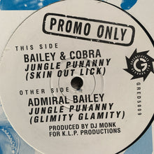 Load image into Gallery viewer, Admiral Bailey &amp; Mad Cobra “Jungle Punanny”