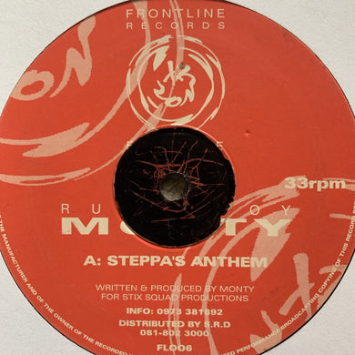 Rude Bwoy Monty “Steppa’s Anthem”