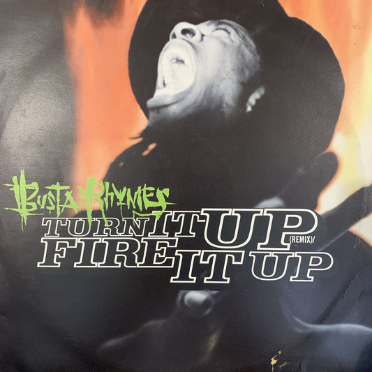 Busta Rhymes “Turn it Up” Remix / Fire it up’