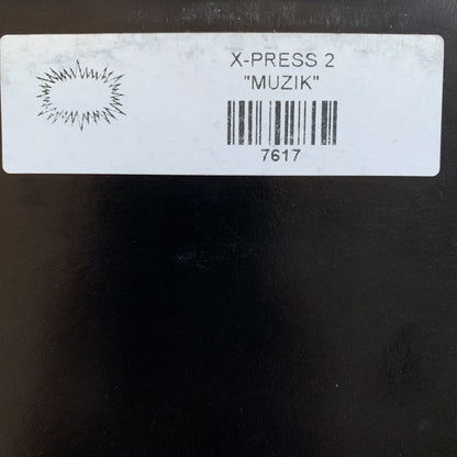 X-Press 2 “Muzik”
