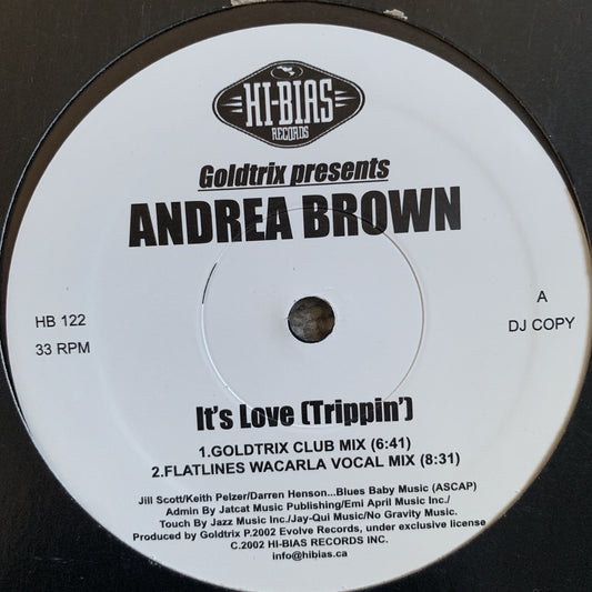 Goldtrix Presents Andrea Brown “It’s Love (Trippin)”