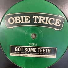 Load image into Gallery viewer, Obie Trice “Got Some Teeth”