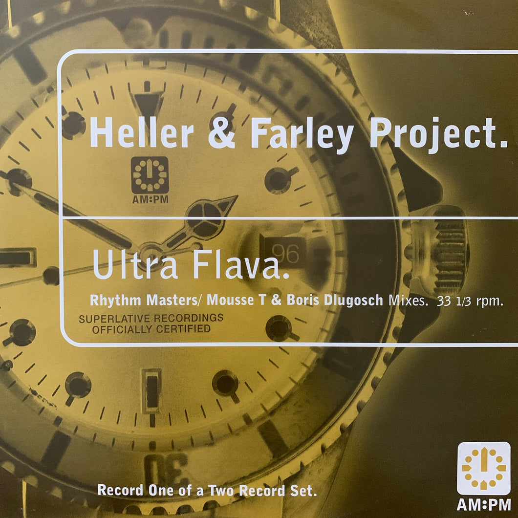 Heller & Farley Project “Ultra Flava” Rhythm Masters / Mousse T Mixes