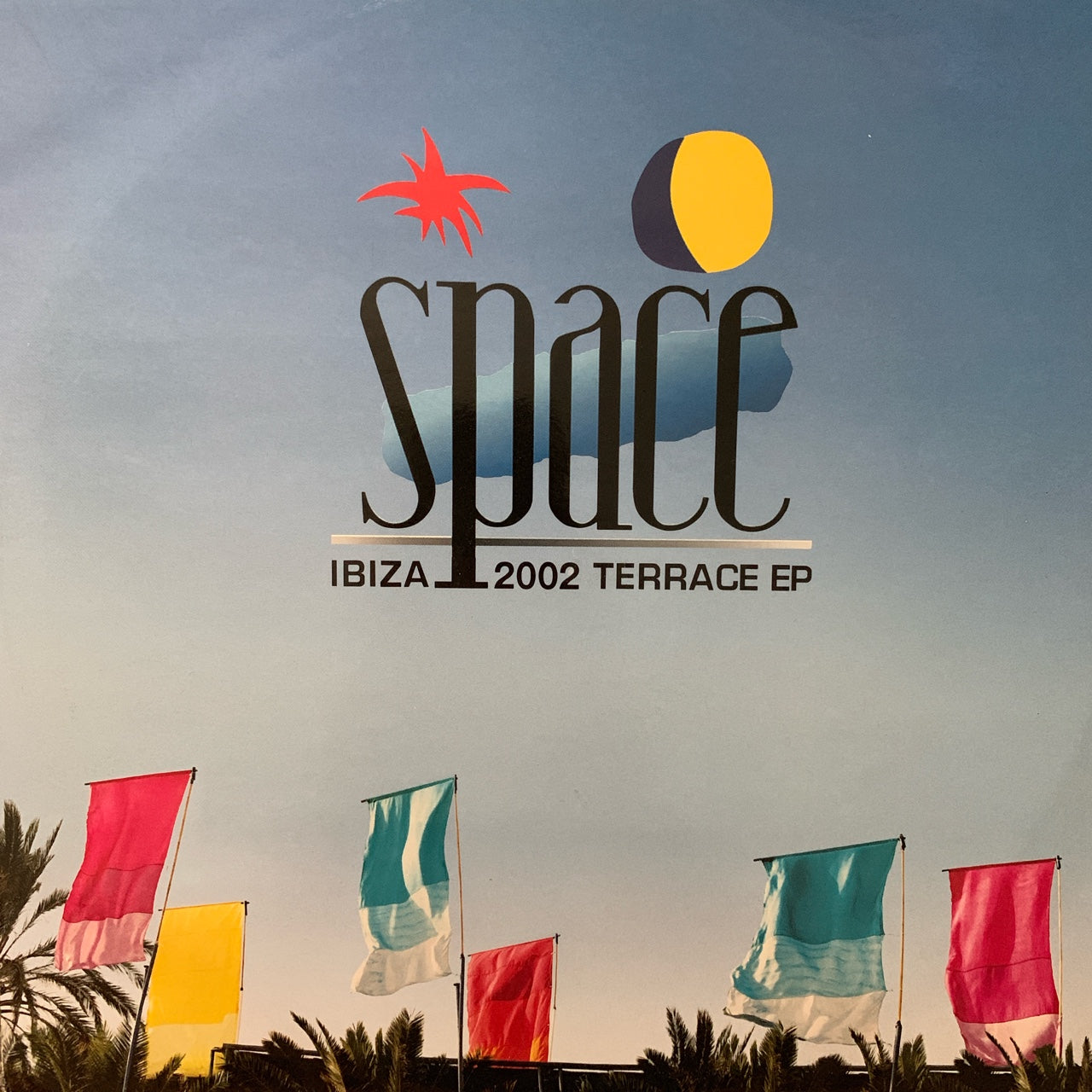Space Ibiza 2002 Terrace EP