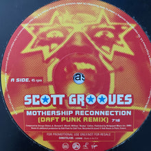 Load image into Gallery viewer, Daft Punk / Scott Grooves “Mothership Reconnection”