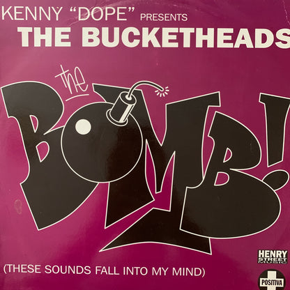 Kenny Dope Presents The Bucket Heads “The Bomb"