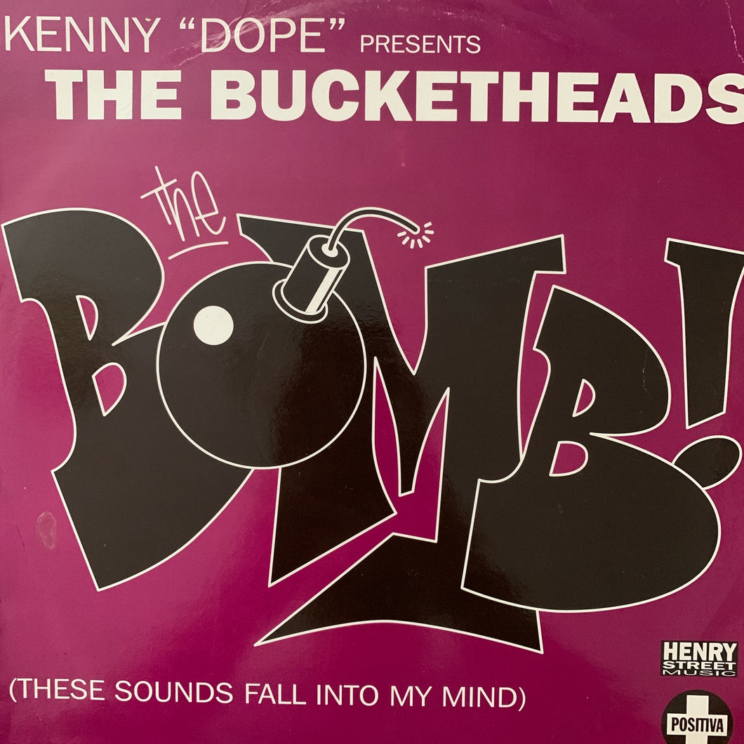Kenny Dope Presents The Bucket Heads “The Bomb
