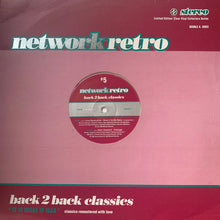 Load image into Gallery viewer, Network Retro Back 2 Back Classics Vol 5 2 Track 12inch Vinyl Record Feat Love Revolution and Neal Howard